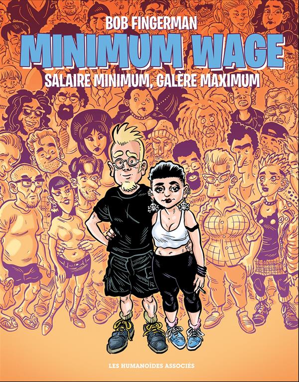 Minimum Wage - Salaire minimum, galère maximum