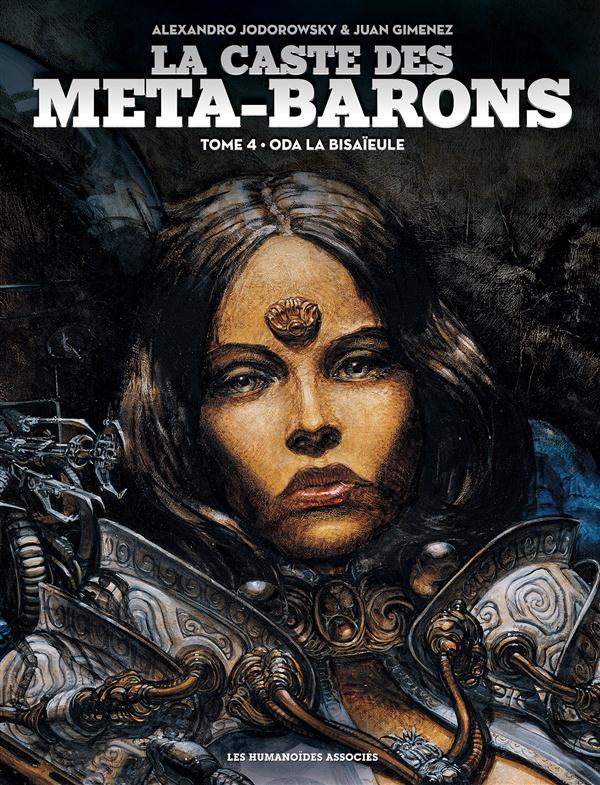 La Caste des Méta-Barons tome 4 - édition 2015