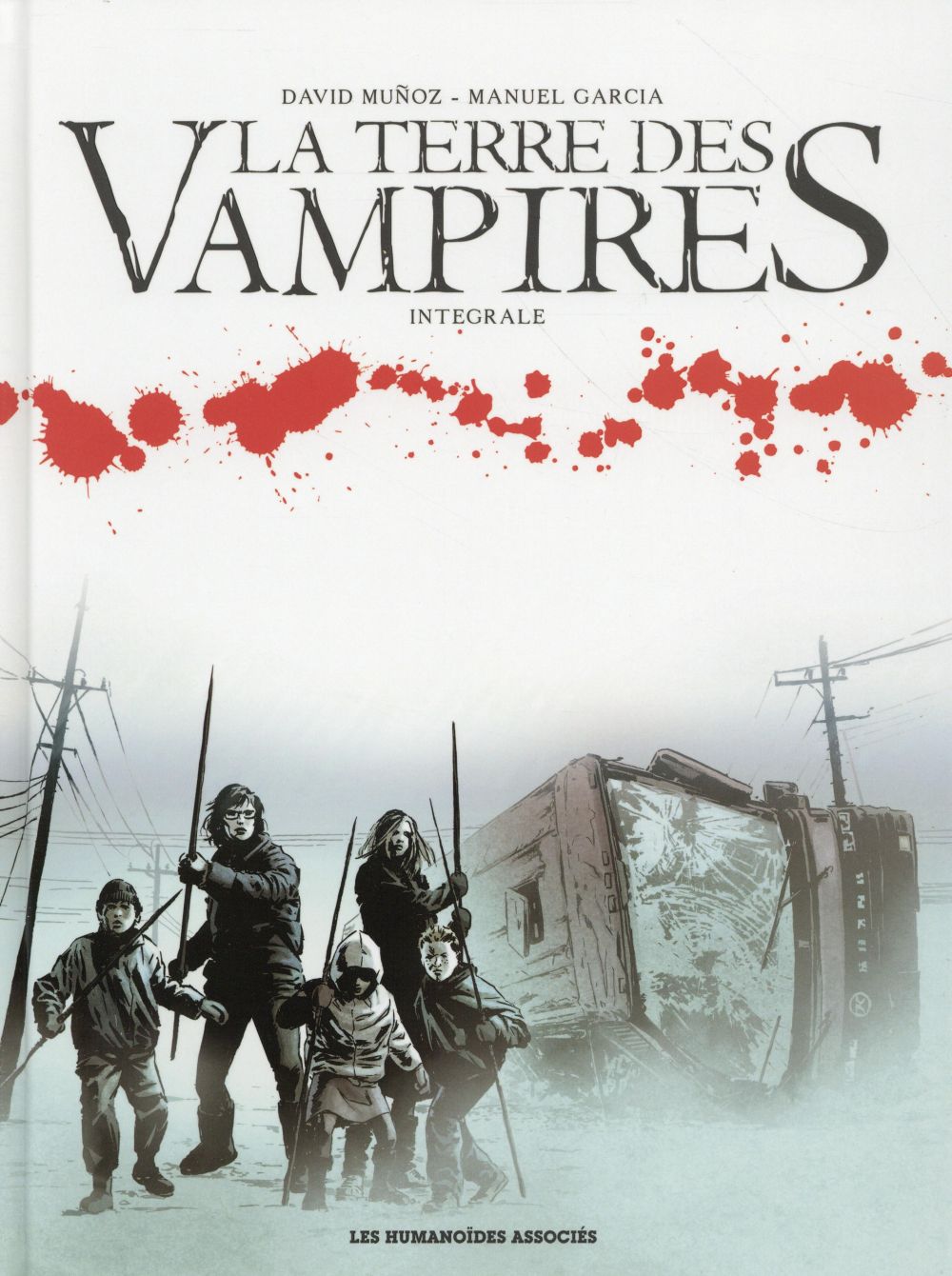 La Terre des vampires - Intégrale