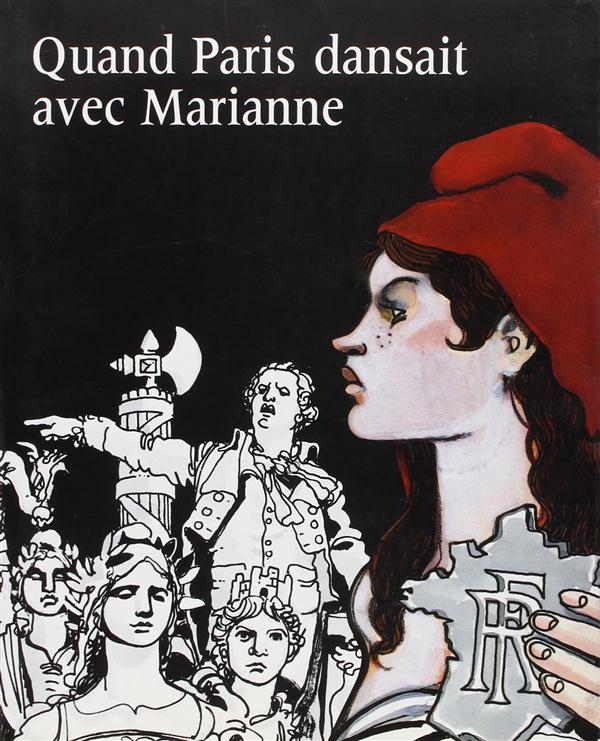 Quand Paris dansait avec Marianne
