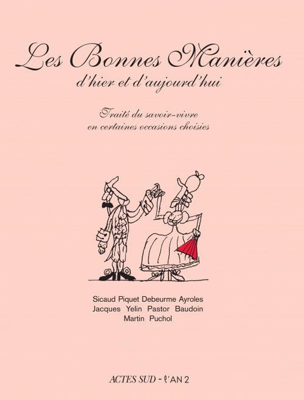 les bonnes manières d'hier et d'aujourd'hui