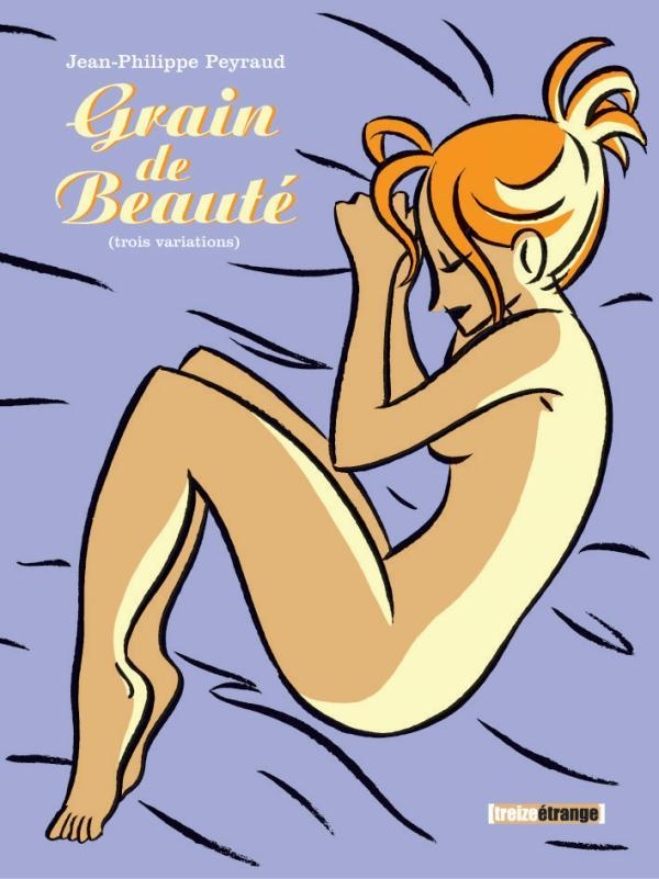grain de beauté ; trois variations