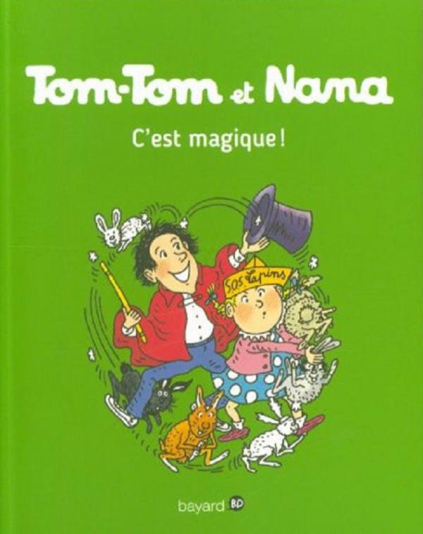 Tom-Tom et Nana tome 21