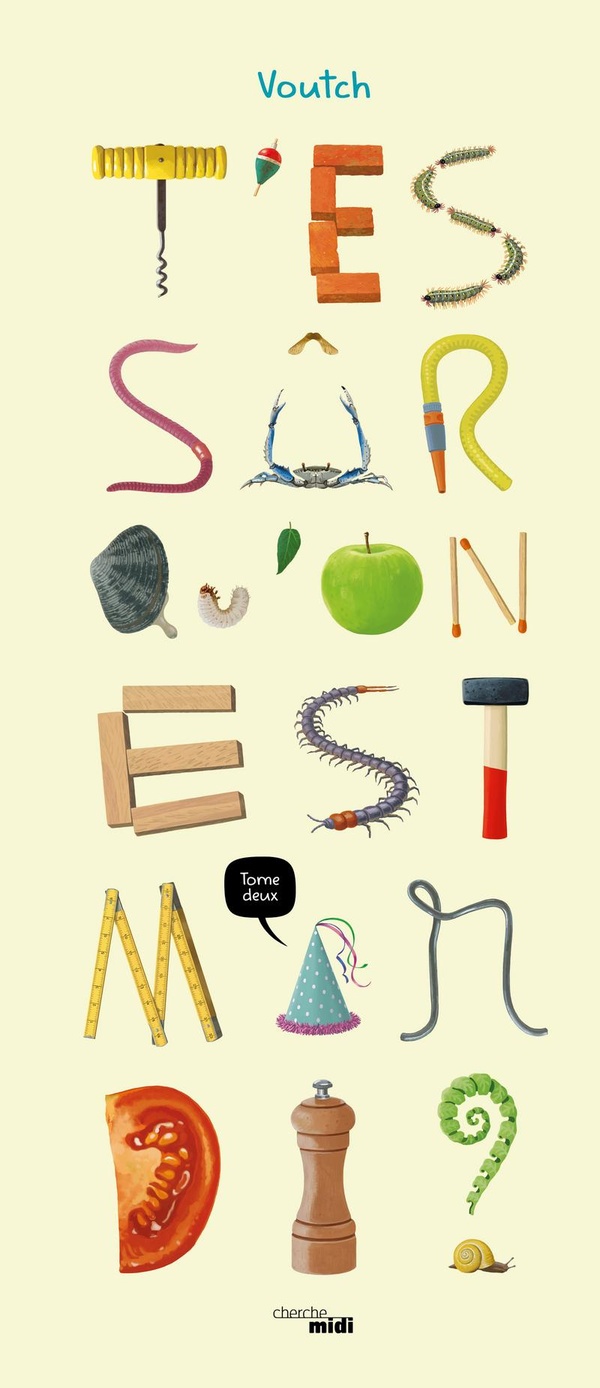 T'es sur qu'on est mardi ? tome 2 - CHERCHE MIDI