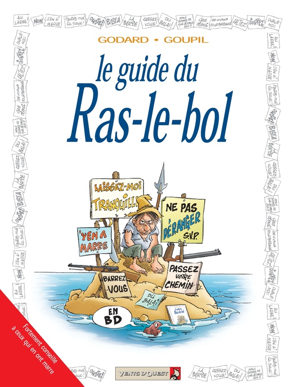 les guides en bd tome 34 - le guide du ras le bol