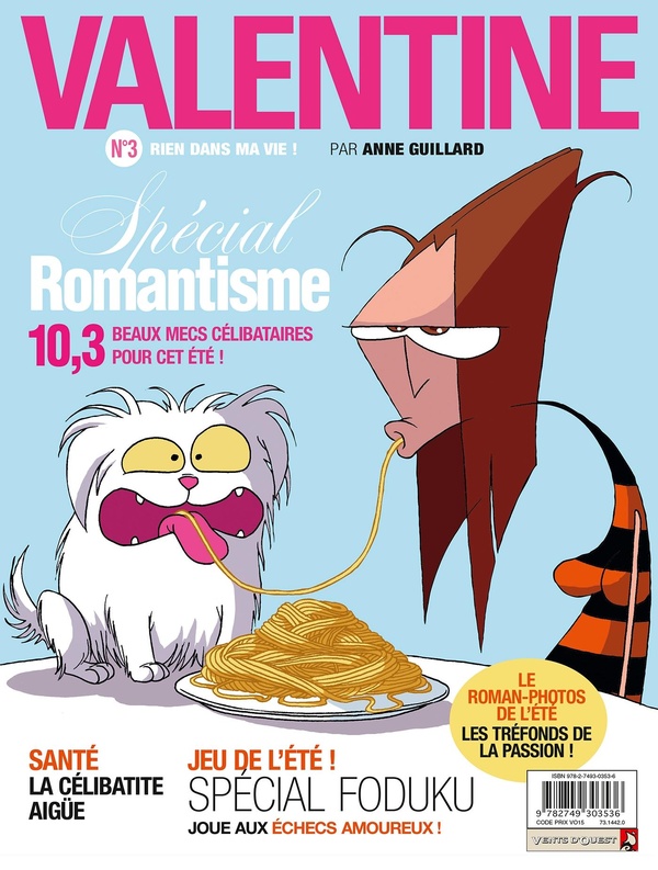 valentine tome 3 - rien dans ma vie !