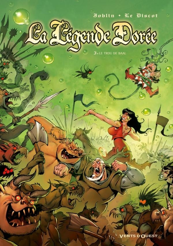 La Légende Dorée Tome 3 ; Le Trou De Baal