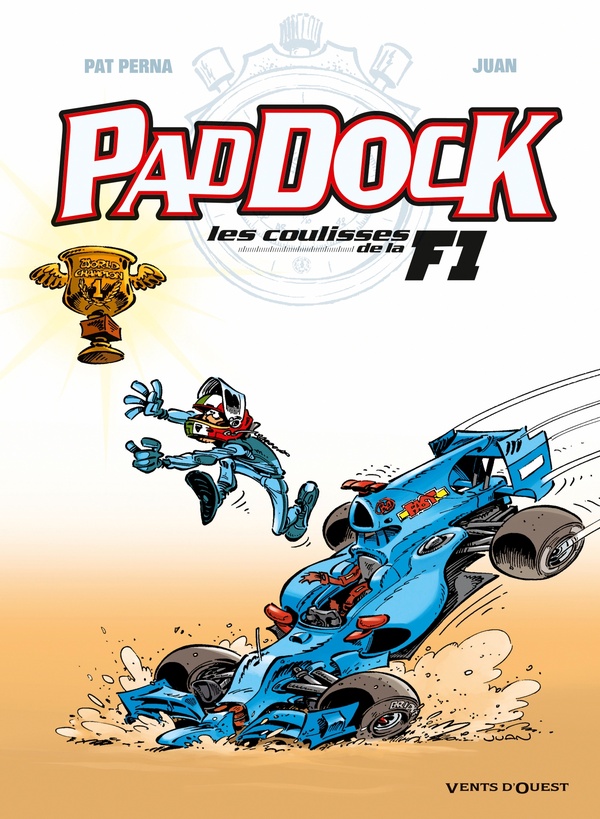 Paddock, Les Coulisses De La F1 Tome 4
