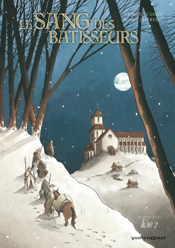 Le Sang Des Bâtisseurs Tome 2