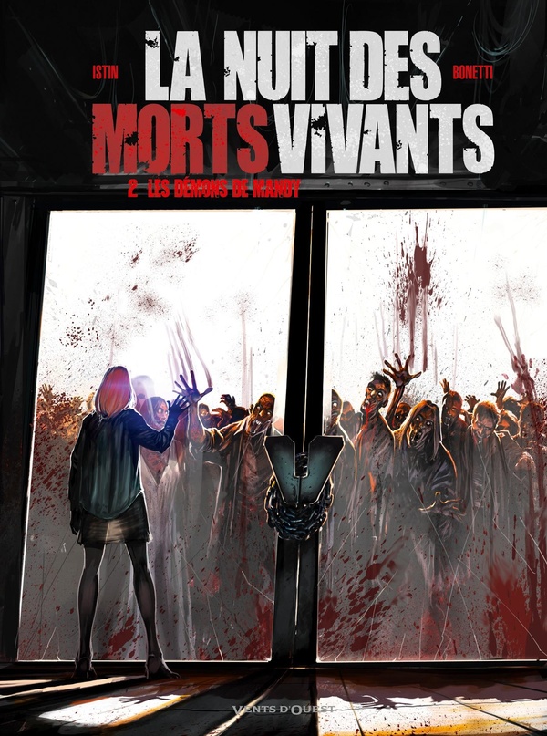 La nuit des morts-vivants tome 2