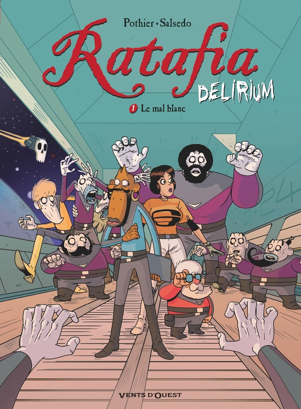 Ratafia delirium tome 1
