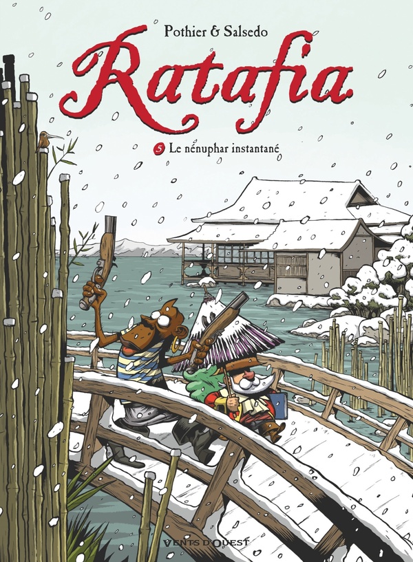 Ratafia tome 5 (nouvelle édition)