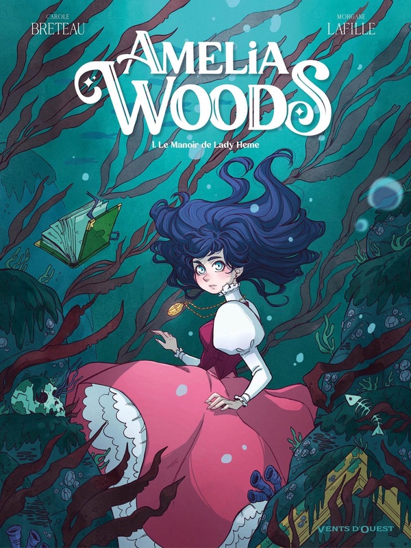 Amelia Woods tome 1