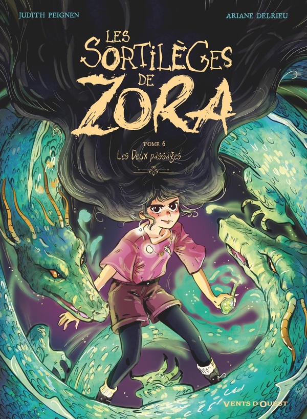 Les sortilèges de Zora tome 6