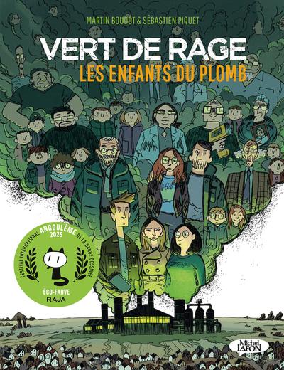 Verts de rage - Les enfants du plomb