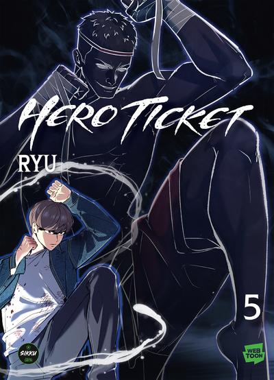 Hero ticket tome 5