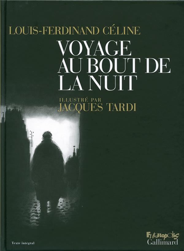voyage au bout de la nuit