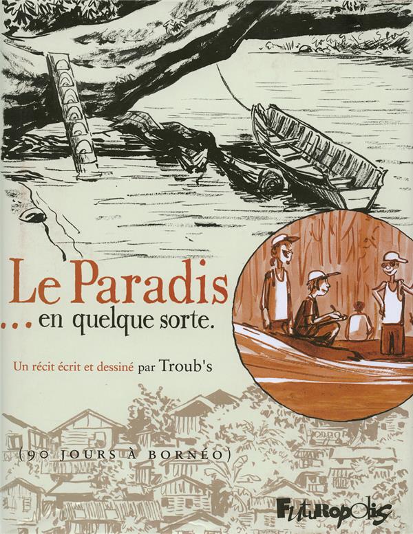 le paradis... en quelque sorte