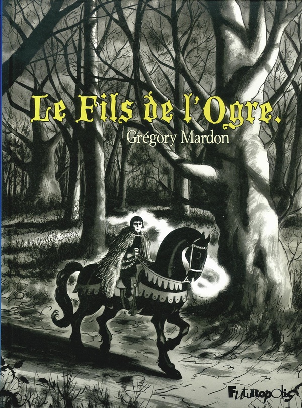 le fils de l'ogre