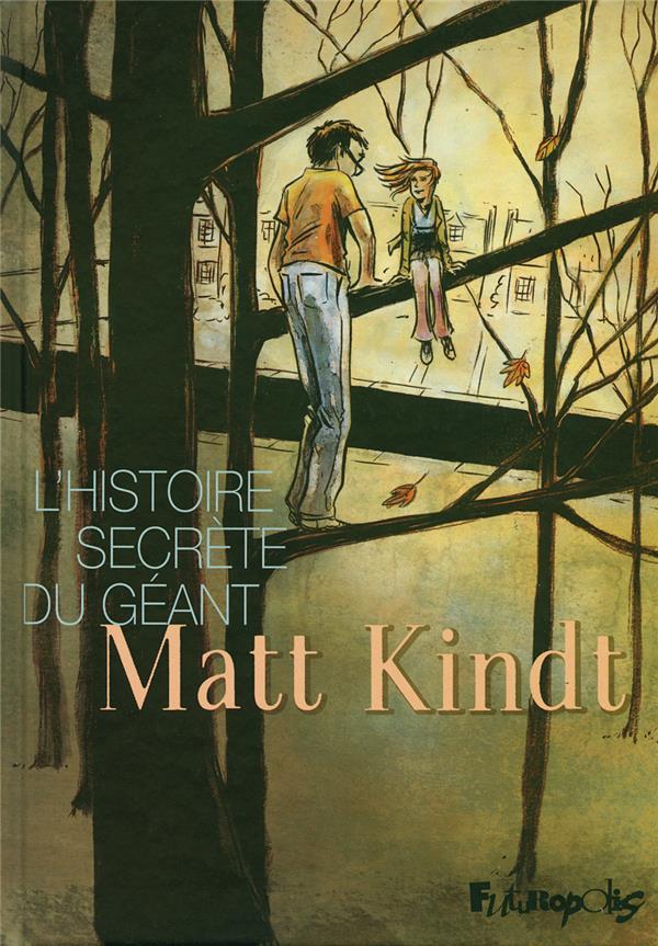 l'histoire secrète du géant