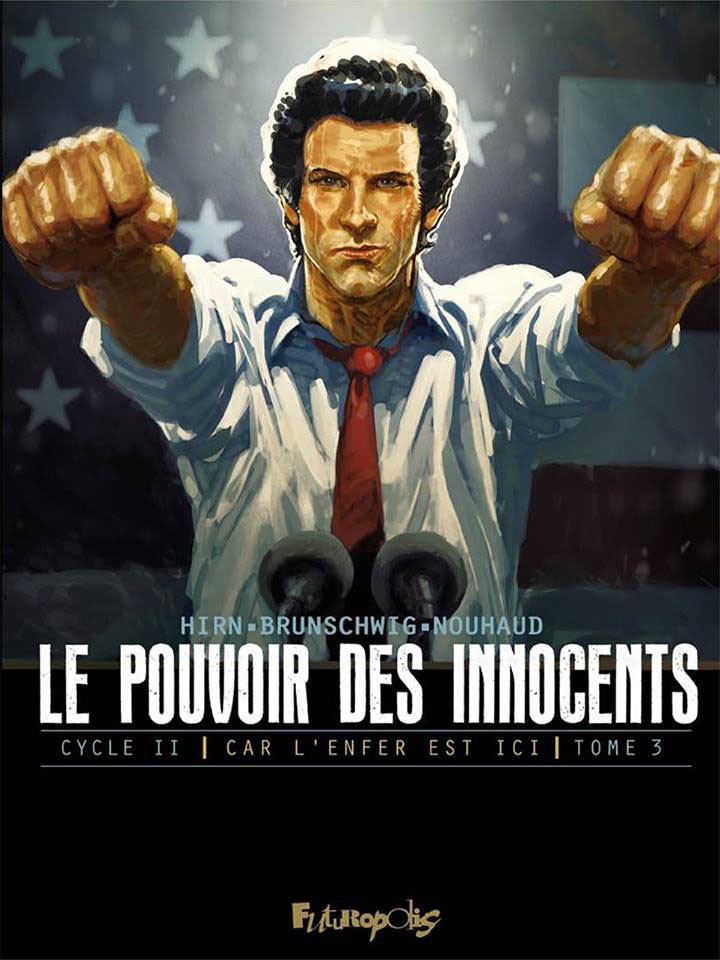Le pouvoir des innocents - Cycle 2 tome 3