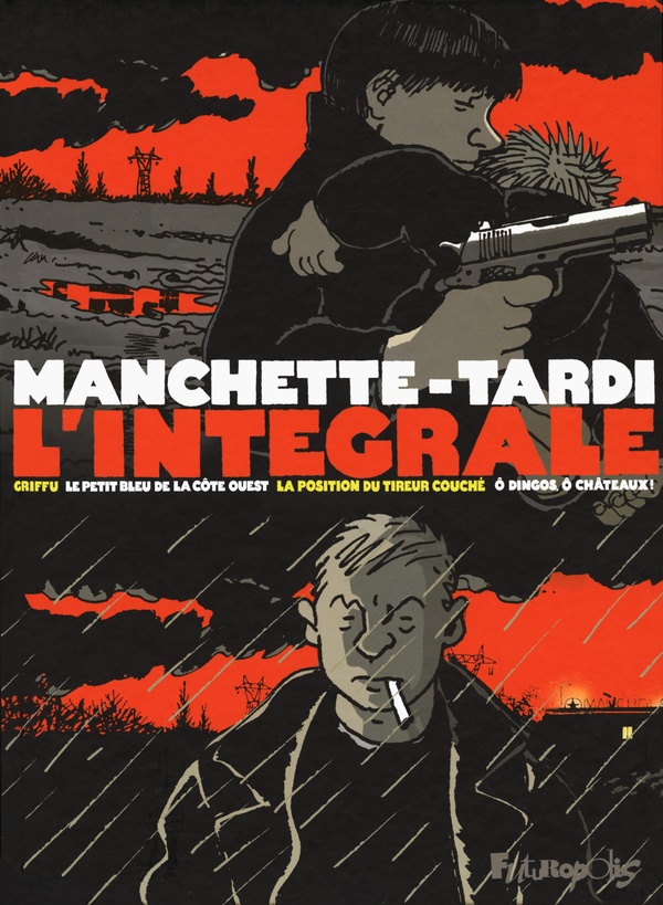 Tardi-Manchette - intégrale - FUTUROPOLIS
