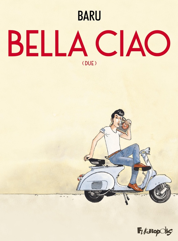 Bella ciao tome 2