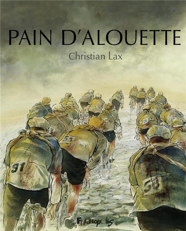 Pain d'alouette - intégrale