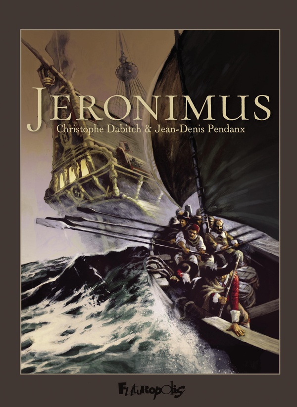 Jéronimus - intégrale - FUTUROPOLIS