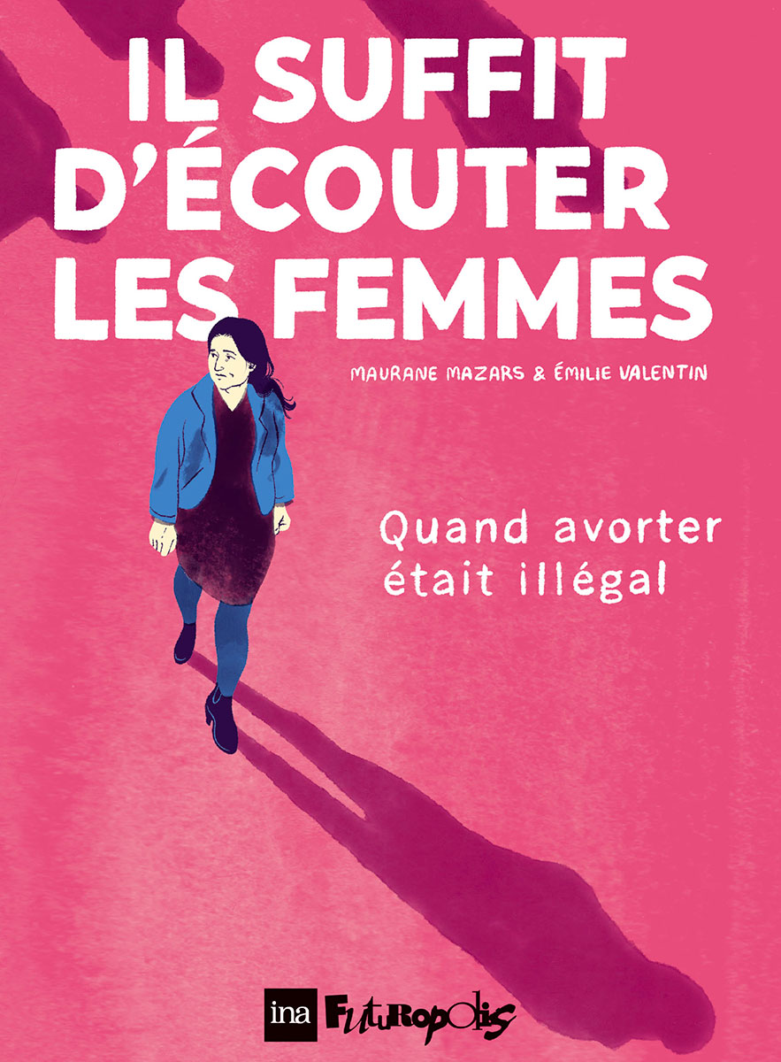 Il suffit d'écouter les femmes