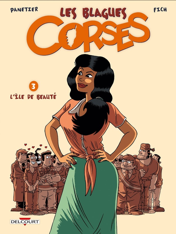les blagues corses tome 3 - l'île de beauté