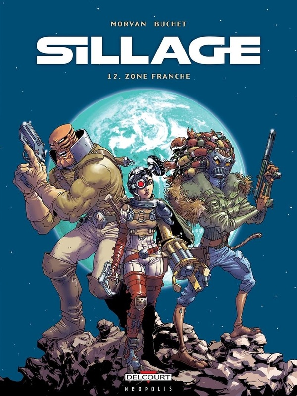 sillage tome 12 - zone franche