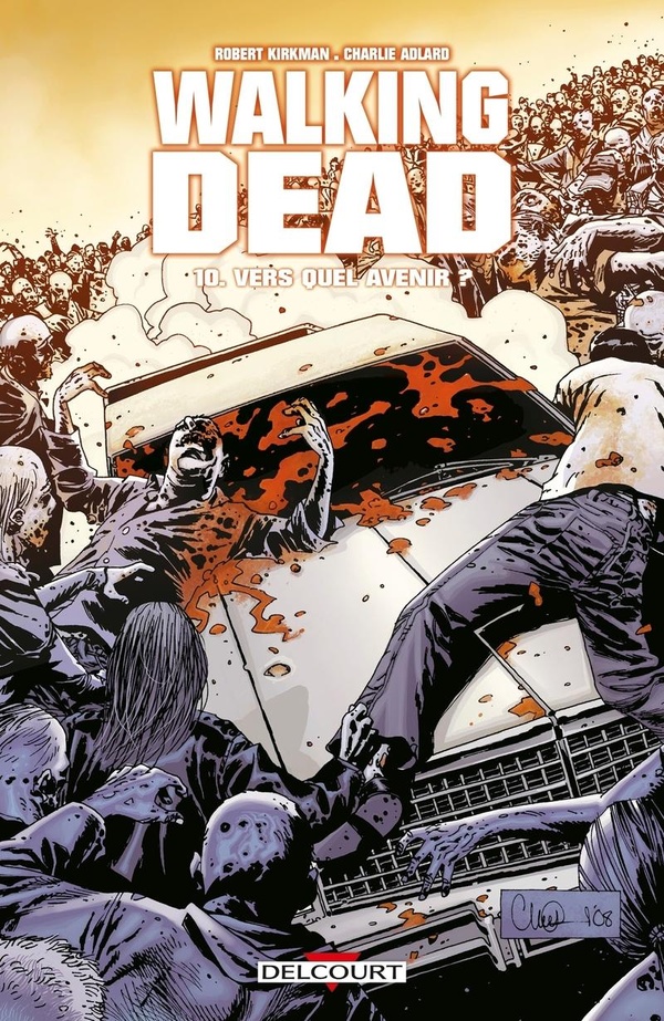 walking dead tome 10 - vers quel avenir ?