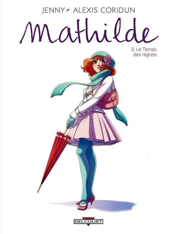 Mathilde - Tome 5