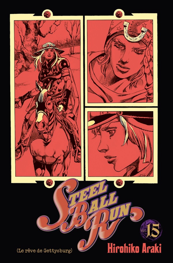 Jojo's bizarre adventure - Saison 7 - Steel Ball Run - Tome 15