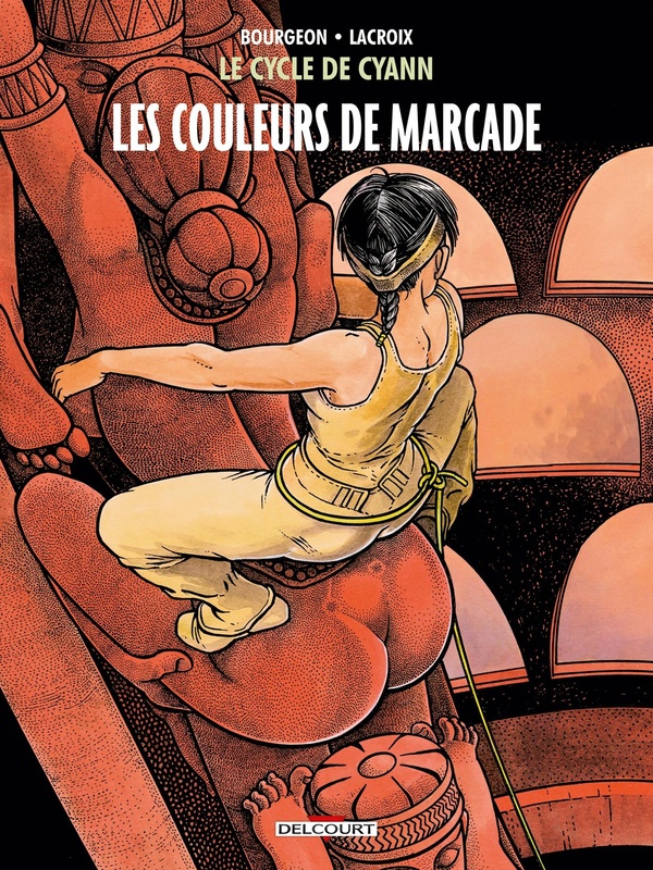 Le Cycle de Cyann tome 4 - Les Couleurs de Marcade