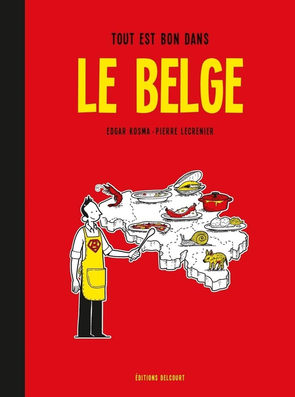 Le Belge tome 2 - Tout est bon dans le Belge