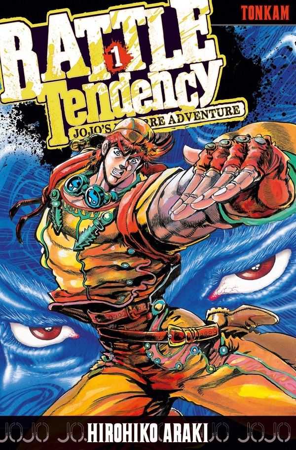 Jojo's bizarre adventure - Saison 2 - Battle Tendency - Tome 1
