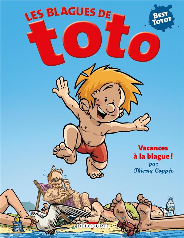 Les Blagues de Toto - HS spécial vacances (+ lunettes 3D)
