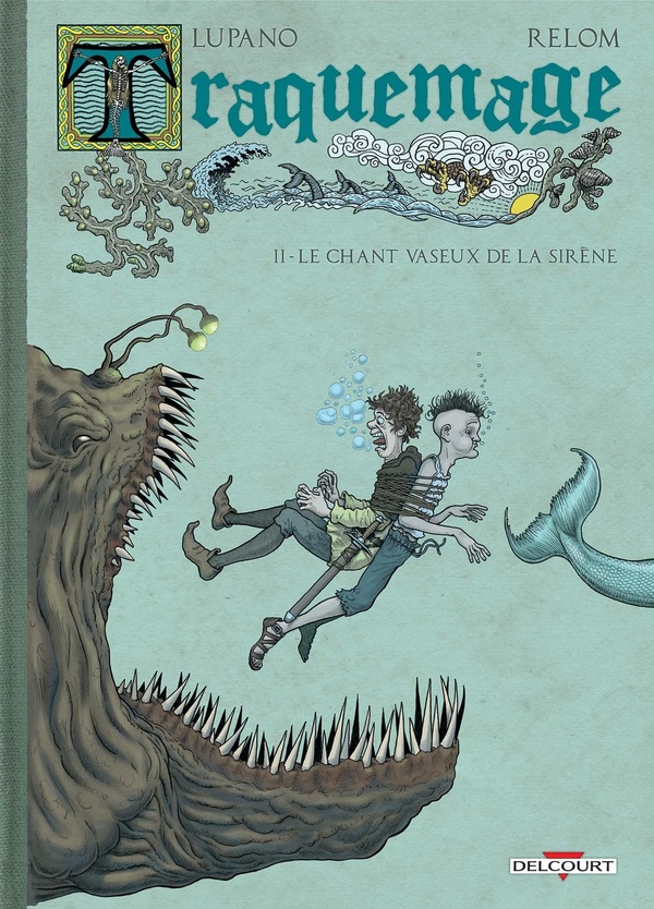 Traquemage tome 2