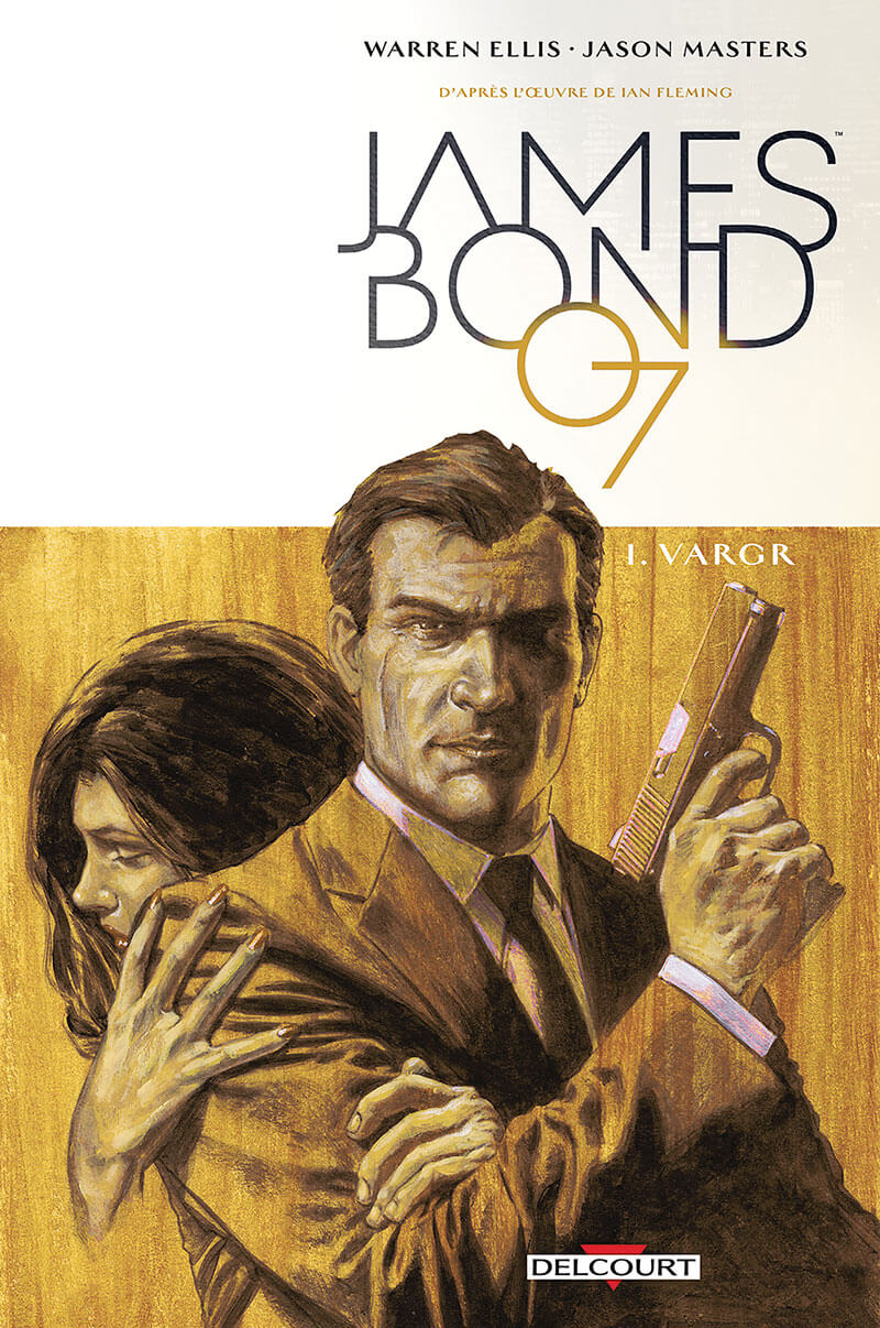 James Bond tome 1