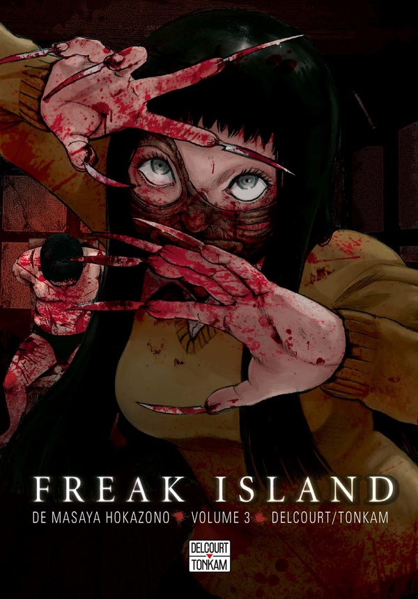 Freak Island - Tome 3