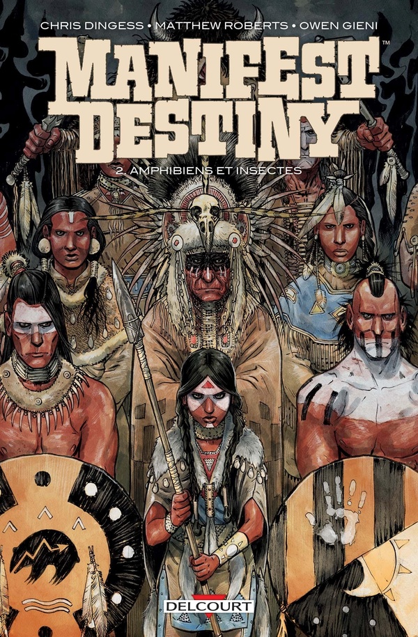Manifest destiny tome 2