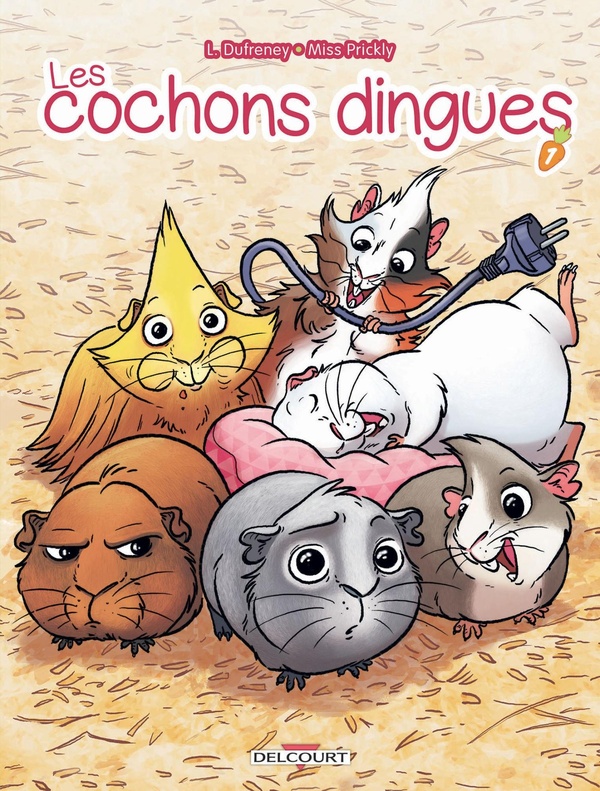 Les cochons dingues tome 1