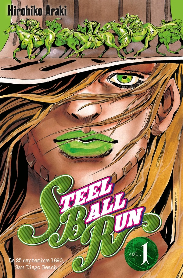 Jojo's bizarre adventure - Saison 7 - Steel Ball Run - Tome 1