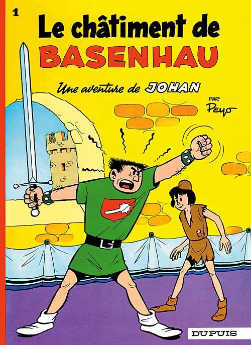 johan et pirlouit tome 1 - le chatiment de basenhau