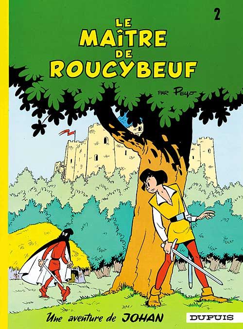 johan et pirlouit tome 2 - le maître de roucybeuf