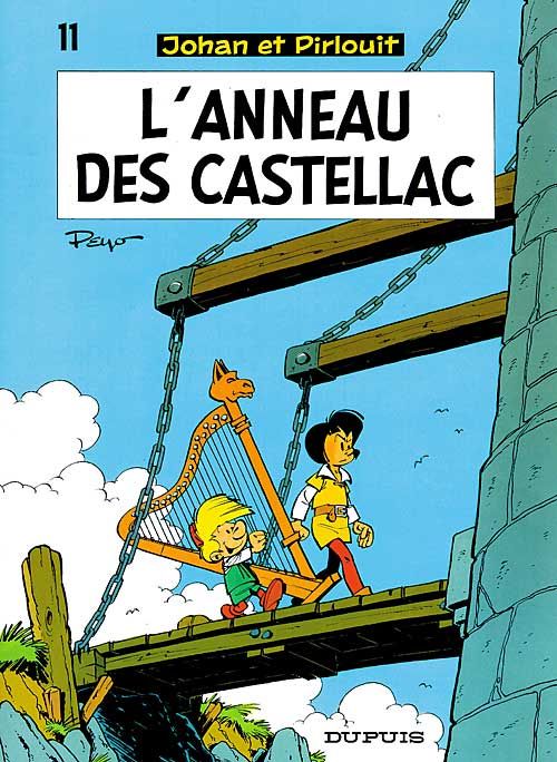 johan et pirlouit tome 11 - l'anneau des castellac