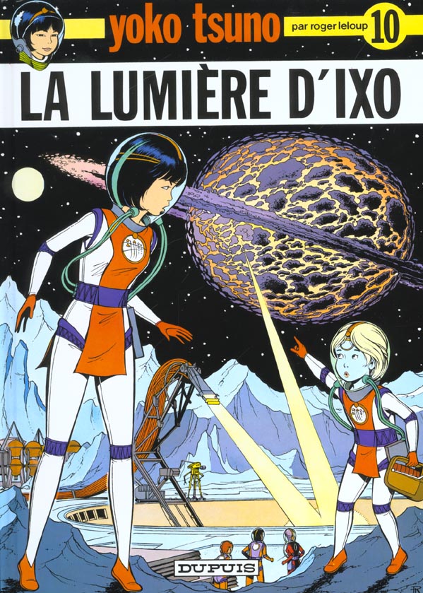 yoko tsuno tome 10 - la lumière d'ixo