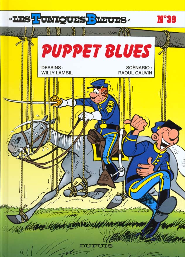 les tuniques bleues tome 39 - puppet blues